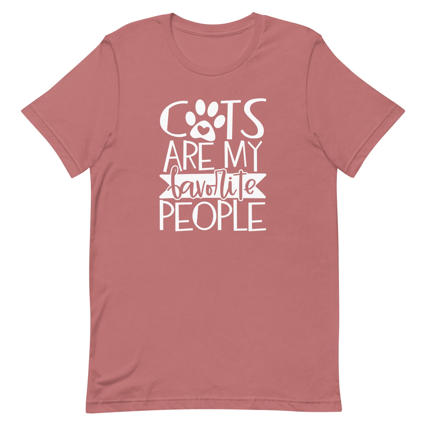 CATS ARE MY FAVORITE PEOPLE FUNNY SHIRT