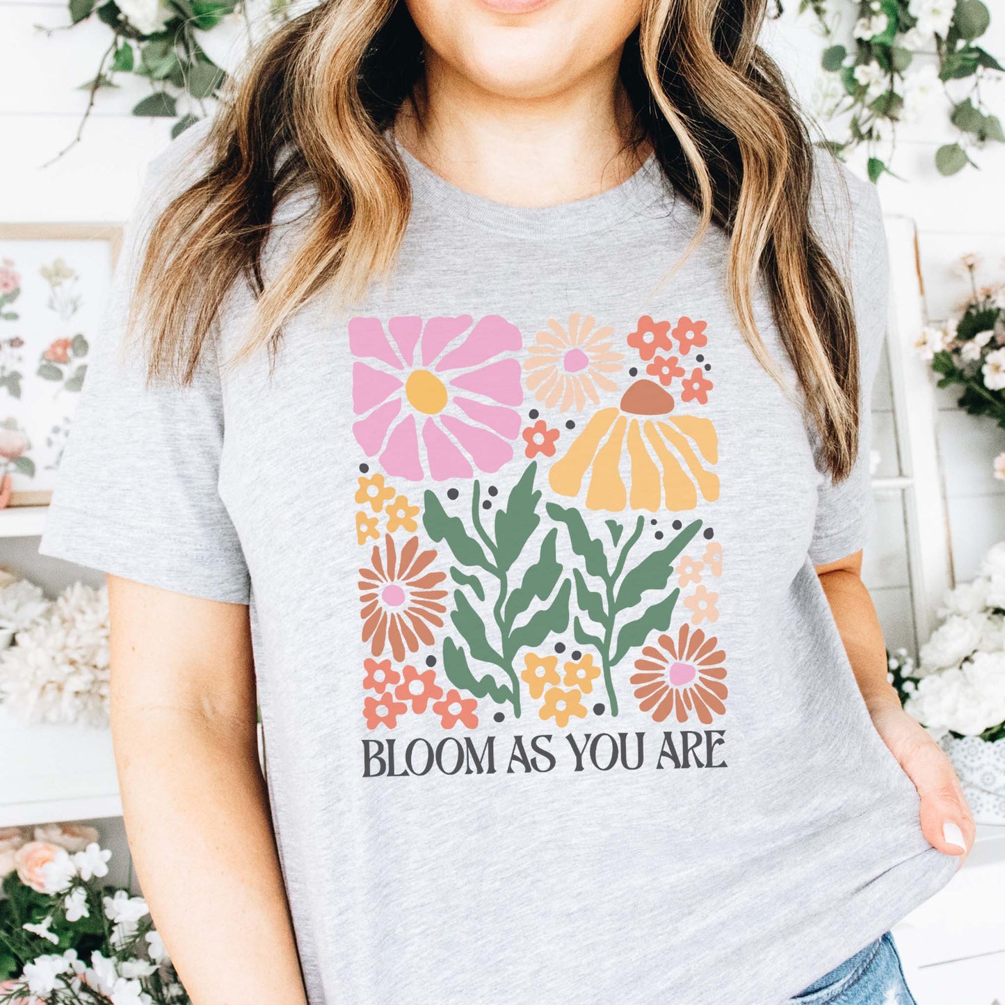 Bloom As You Are Boho Floral Motivational Shirt