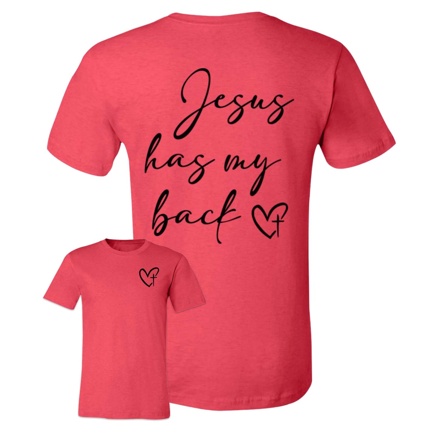 Jesus Has My Back Religious Shirt