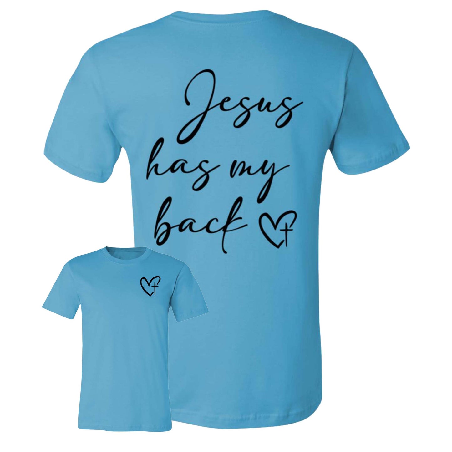 Jesus Has My Back Religious Shirt