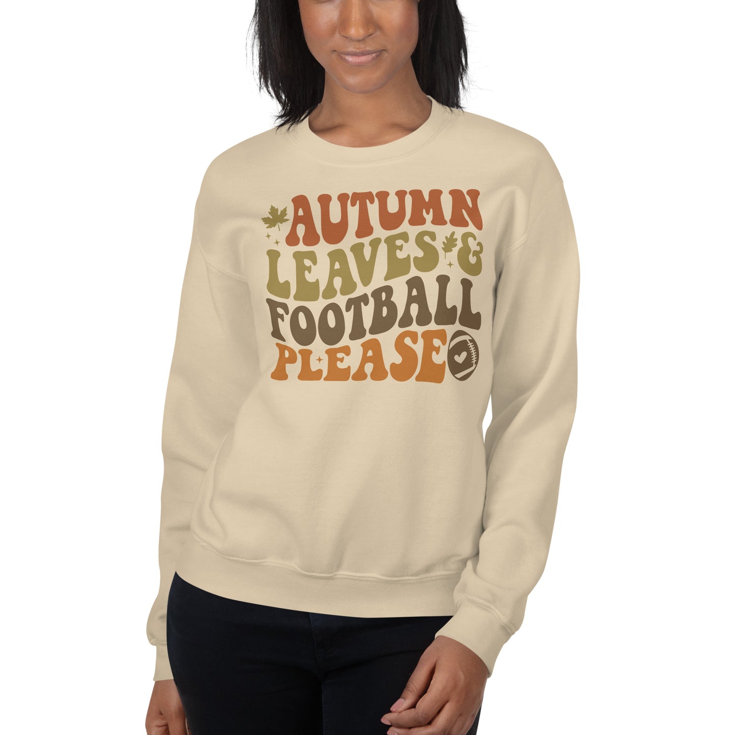 Autumn Leaves & Football Please Fall Unisex Sweatshirt