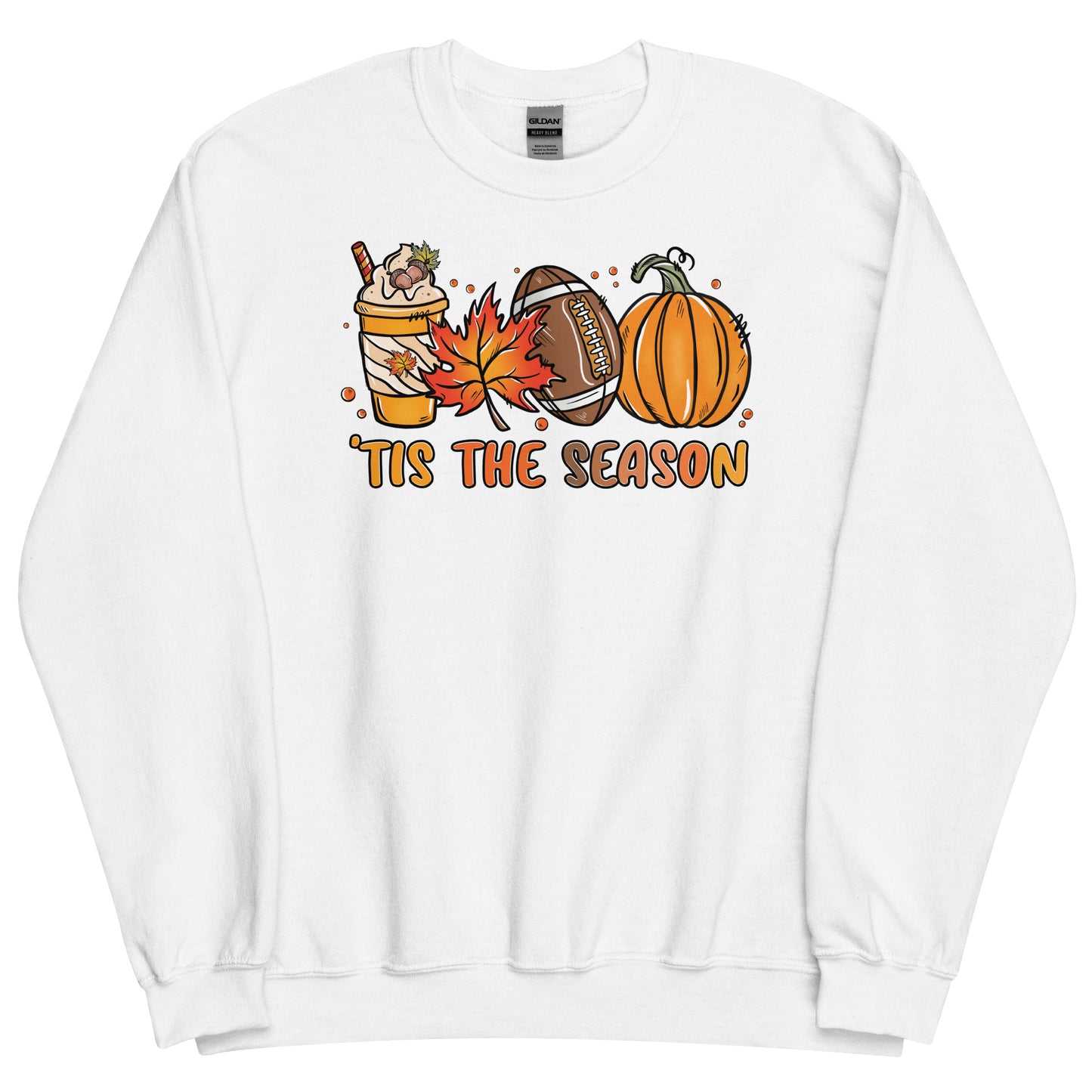 TIS THE SEASON FALL UNISEX SWEATSHIRT