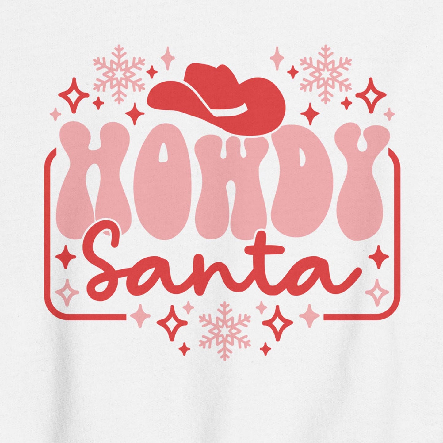 Howdy Santa Holiday Christmas Unisex Sweatshirt