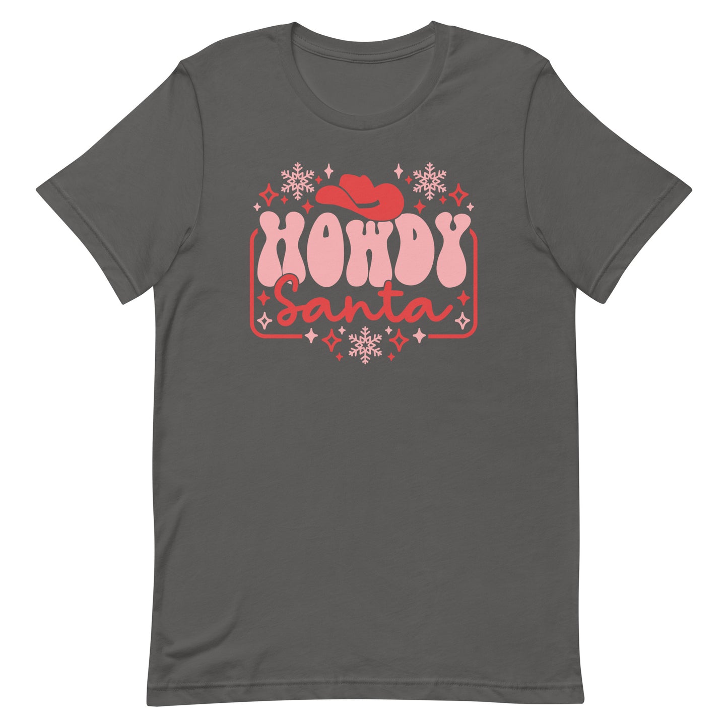 Howdy Santa Holiday Christmas Unisex t-shirt