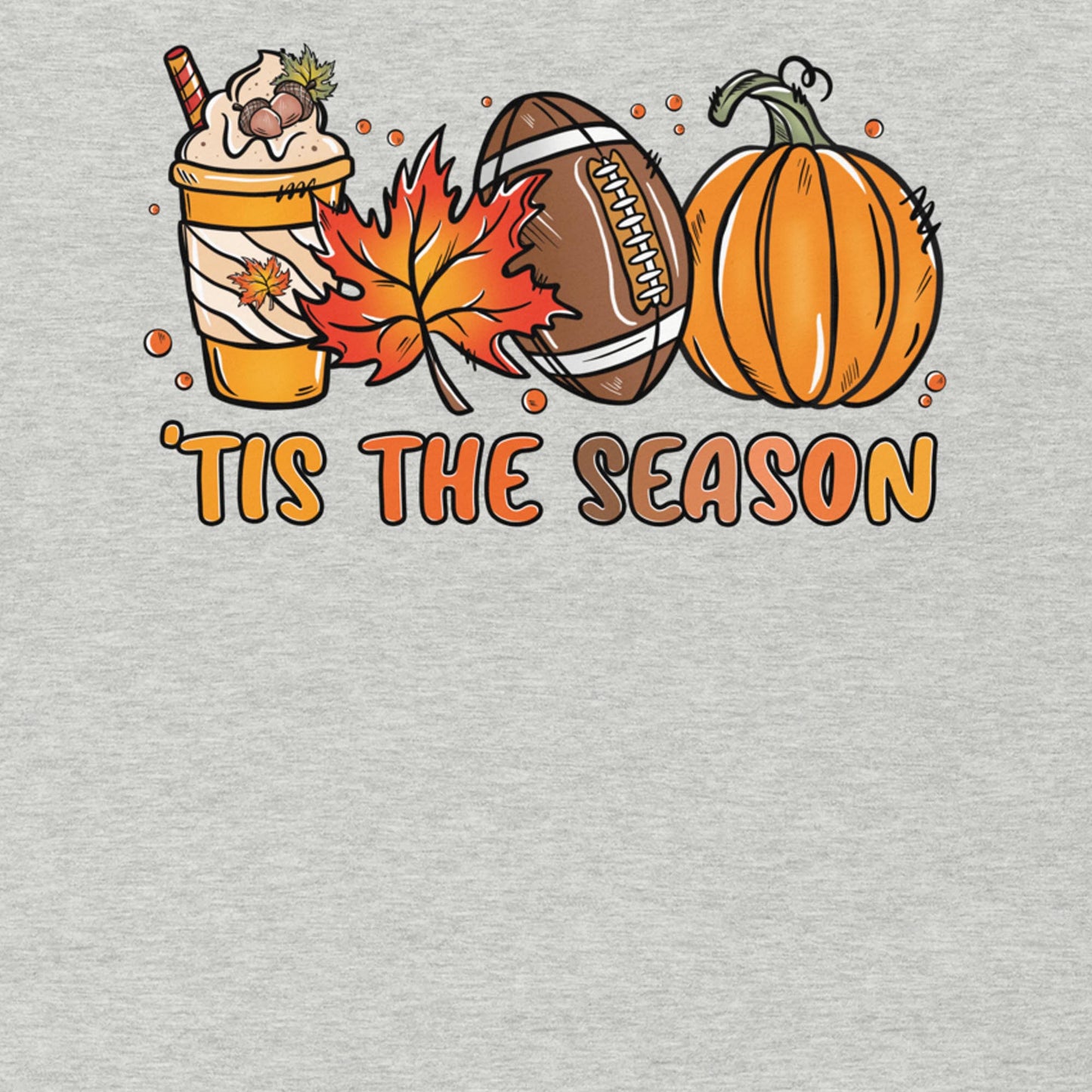 TIS THE SEASON FALL SHIRT