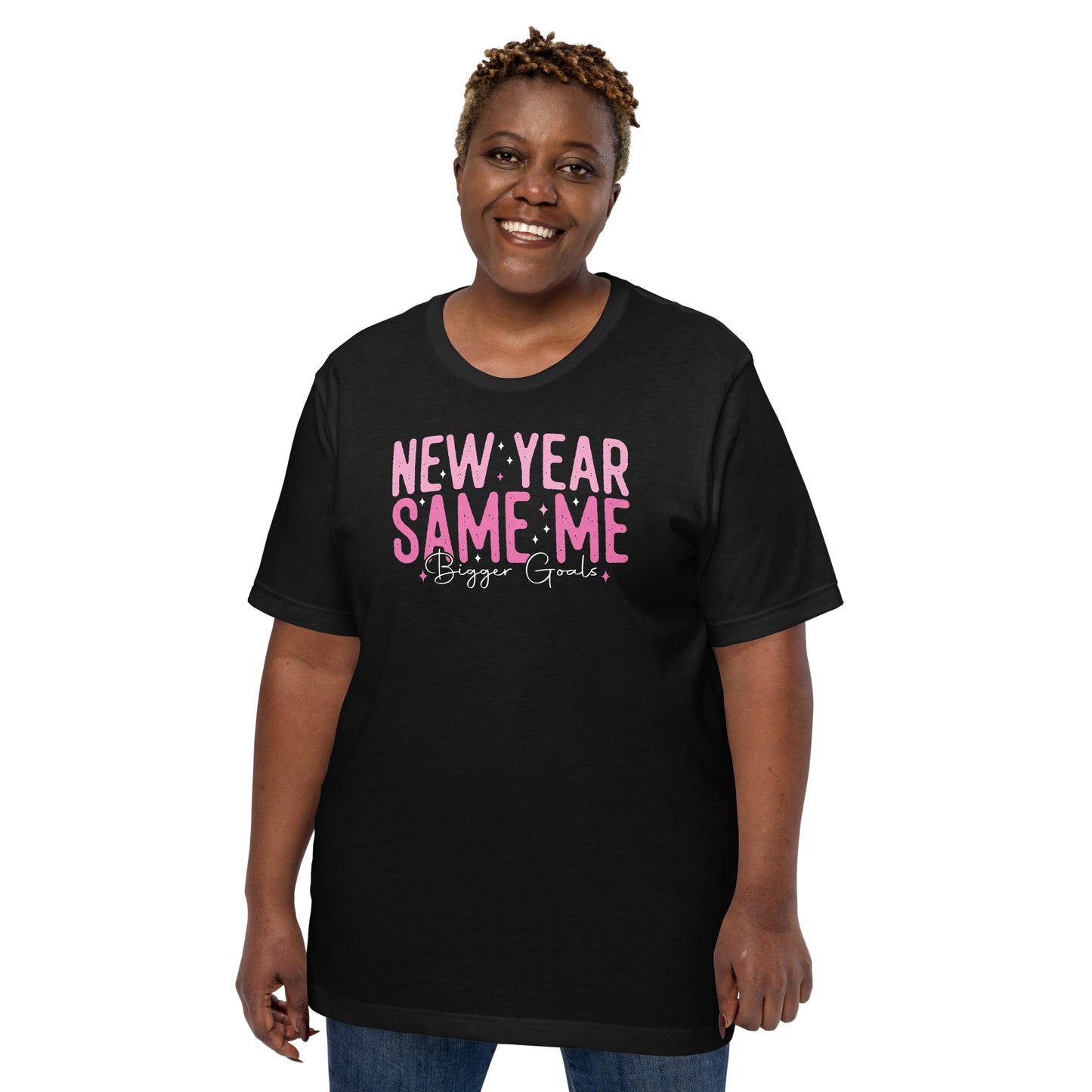 New Year Same Me Bigger Goals Shirt