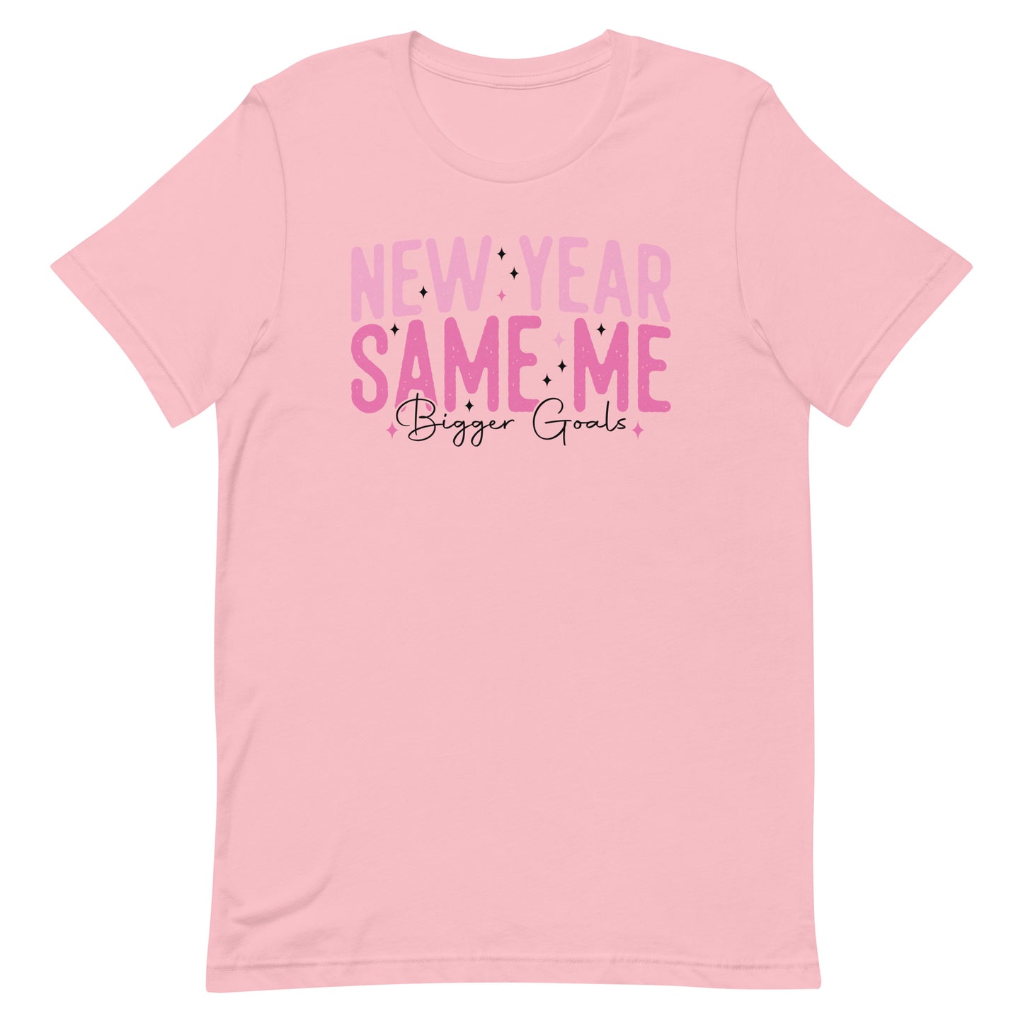 New Year Same Me Bigger Goals Shirt