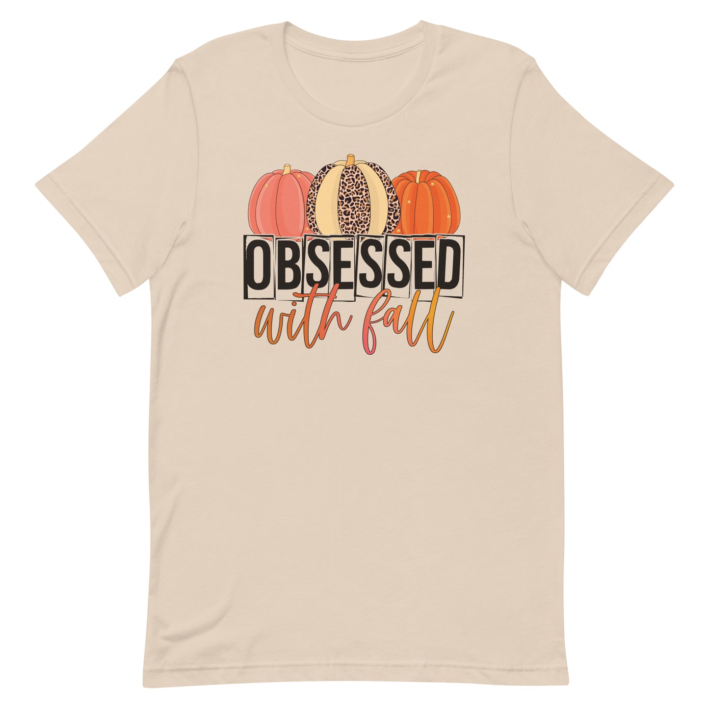 OBSESSED WITH FALL UNISEX SHIRT