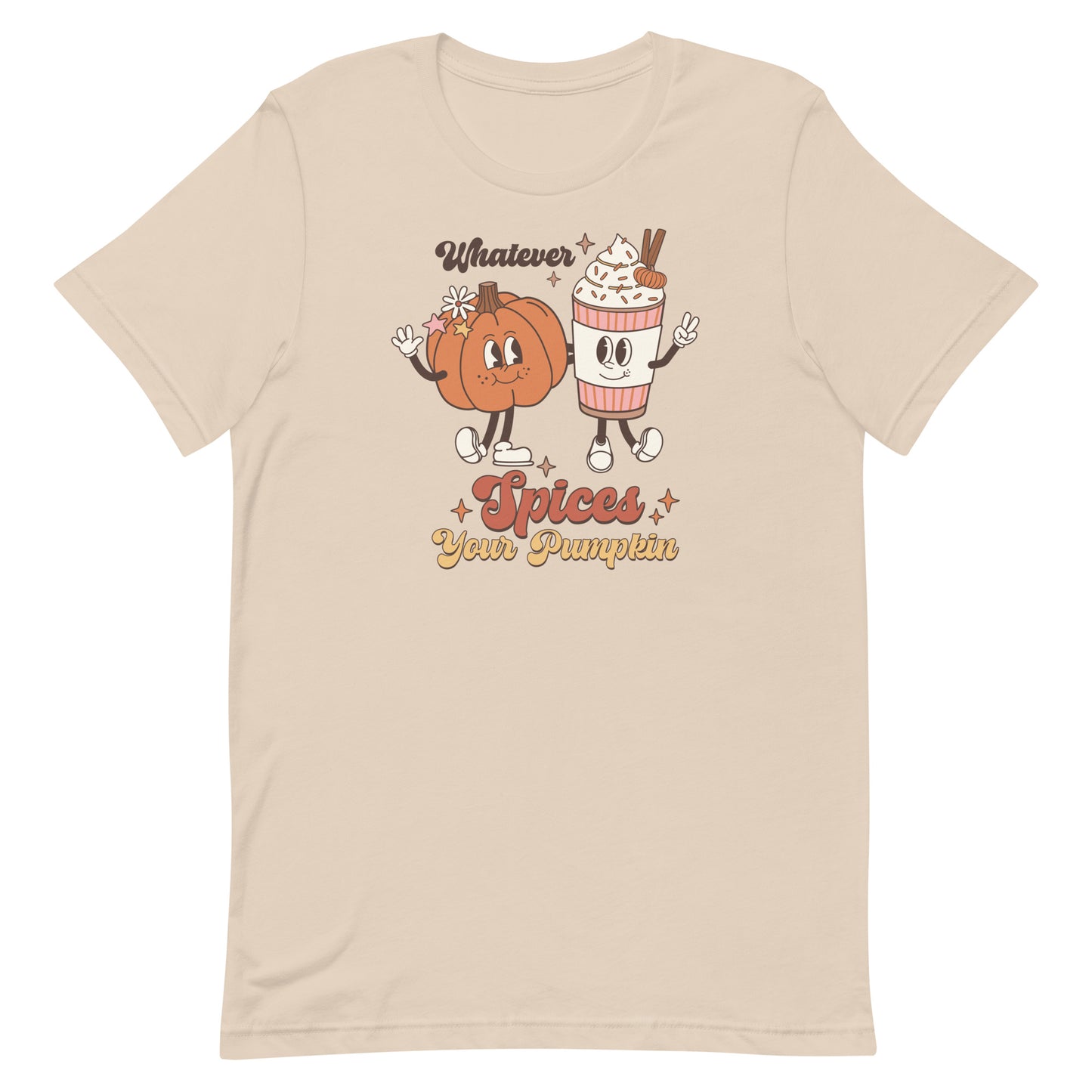 WHATEVER SPICES YOUR PUMPKIN FUNNY FALL SHIRT