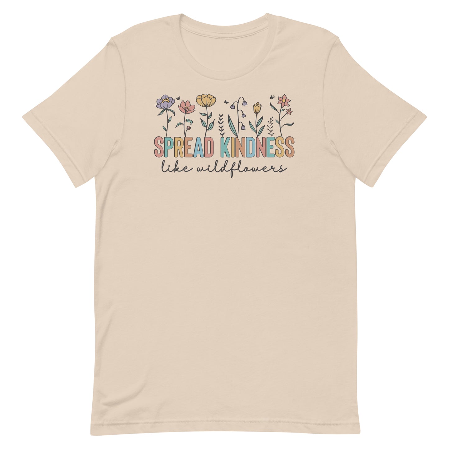 Spread Kindness Like Wildflowers Shirt