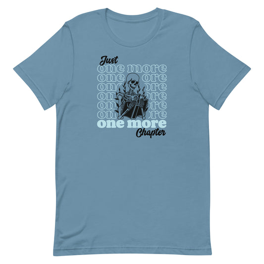 JUST ONE MORE CHAPTER READING SHIRT