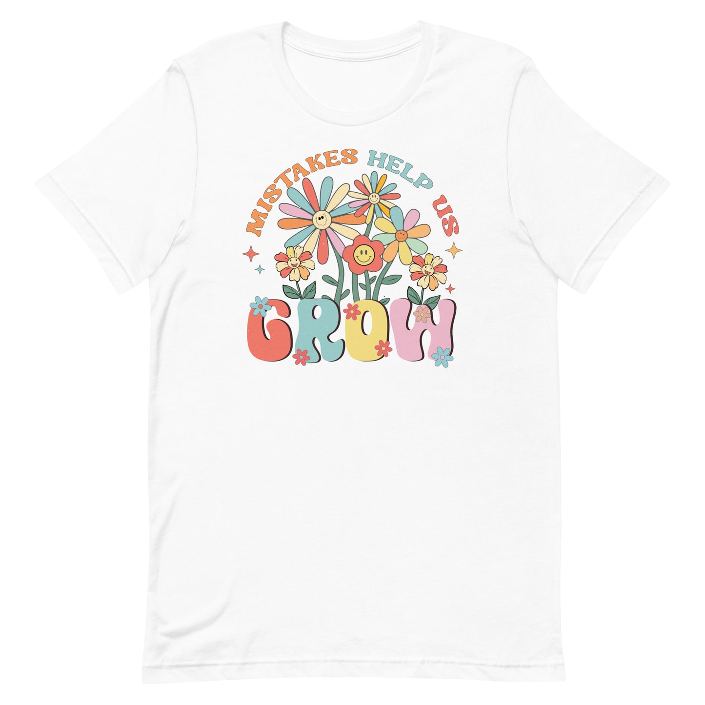 MISTAKES HELP US GROW MOTIVATIONAL SHIRT