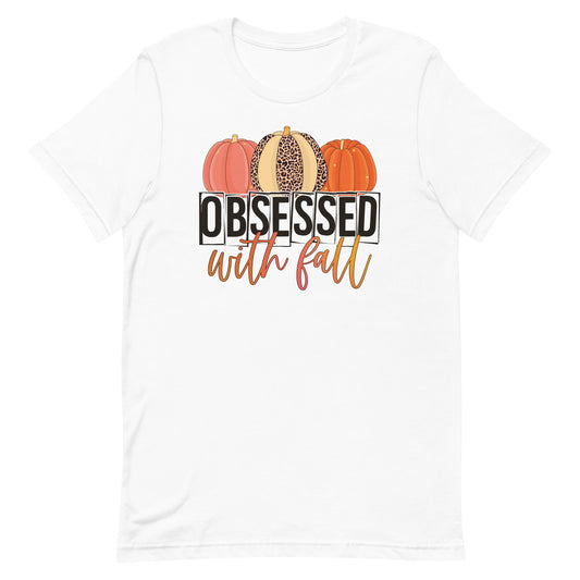 OBSESSED WITH FALL UNISEX SHIRT