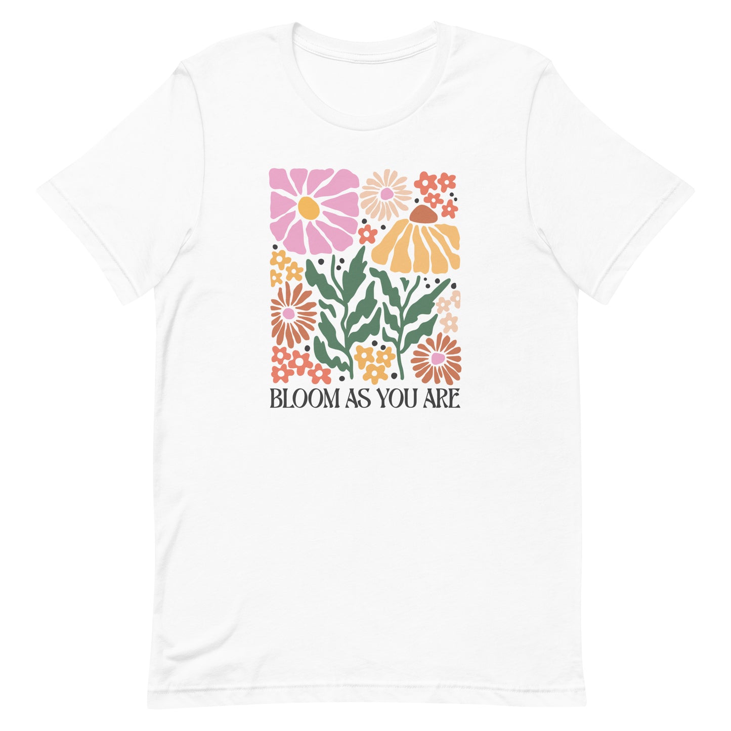 Bloom As You Are Boho Floral Motivational Shirt