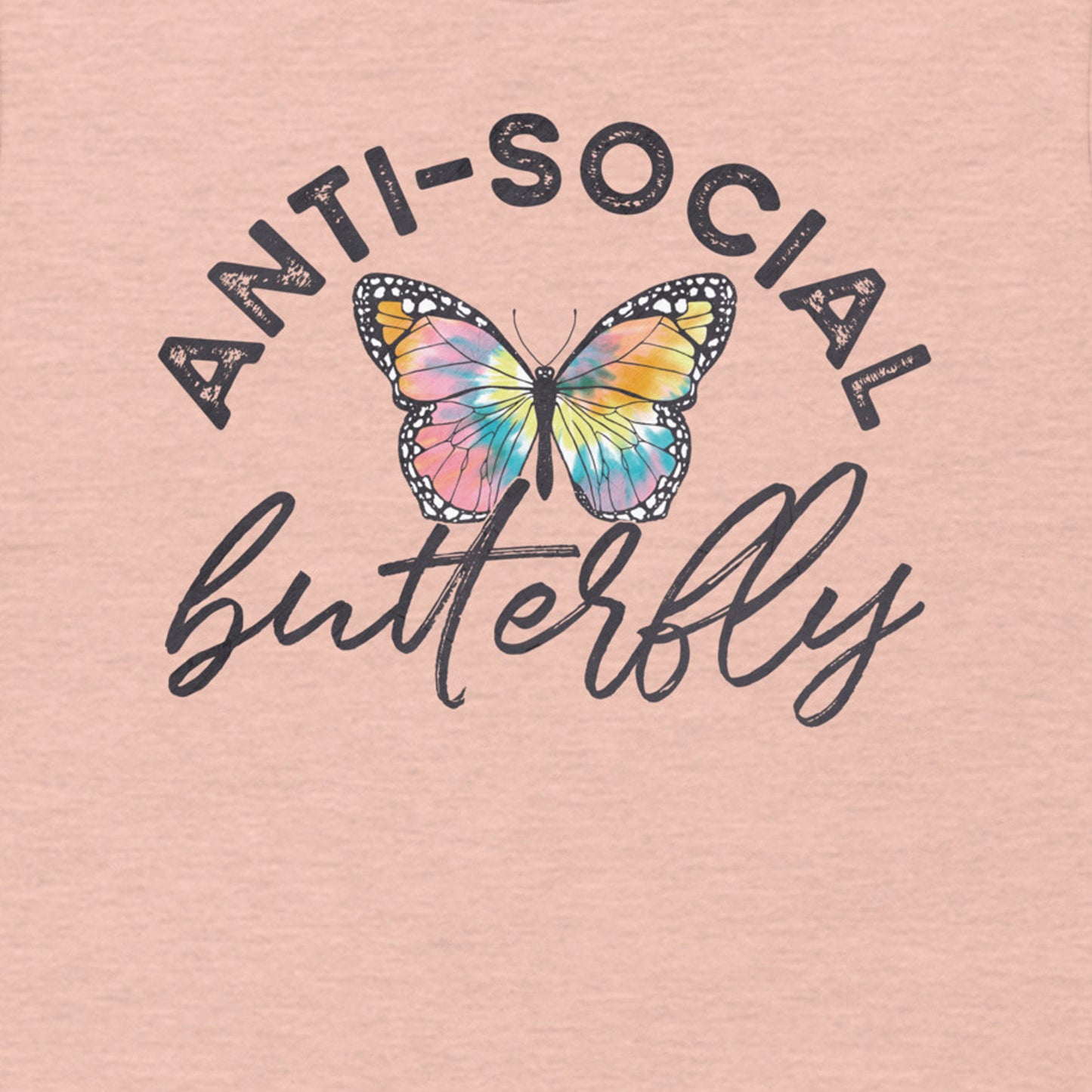 ANTI-SOCIAL BUTTERFLY FUNNY SHIRT