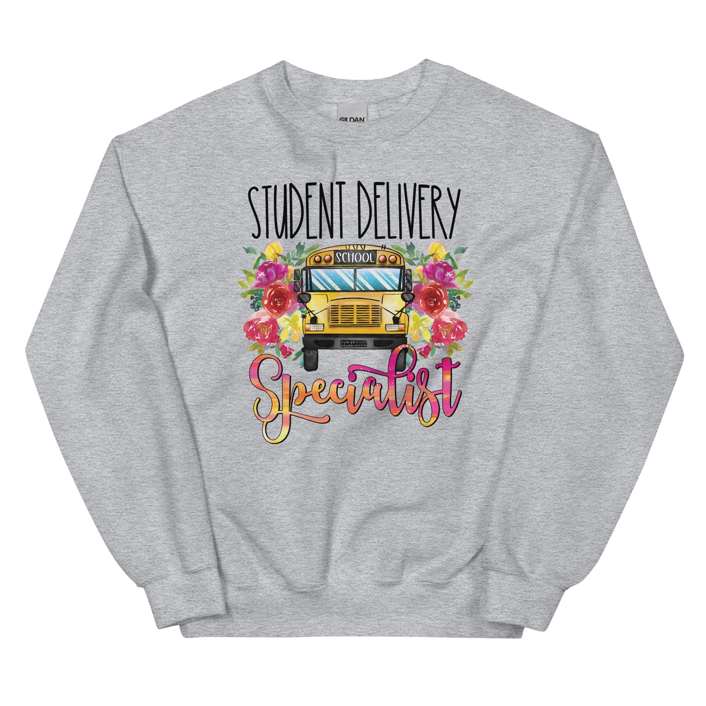 Student Delivery Specialist Bus Driver Sweatshirt