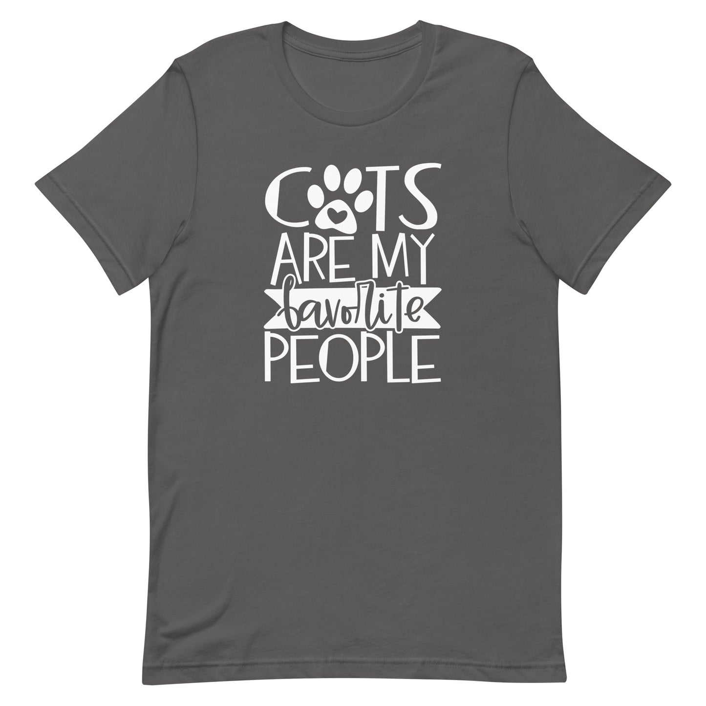 CATS ARE MY FAVORITE PEOPLE FUNNY SHIRT