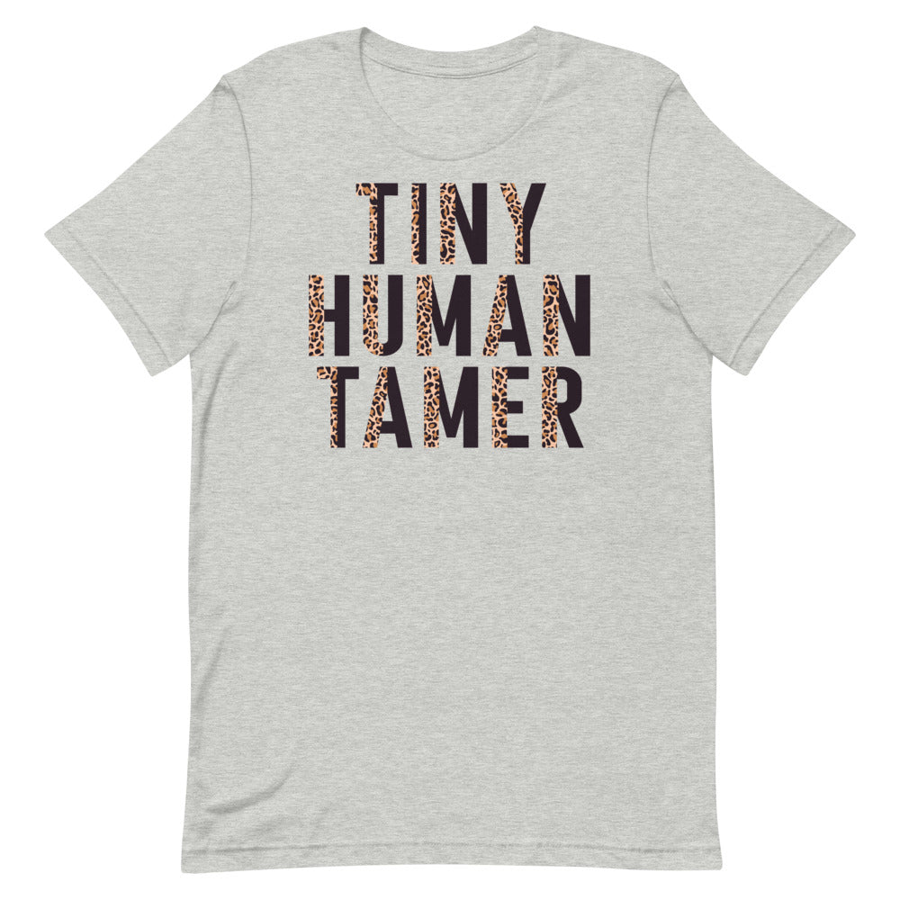 Tiny Human Tamer Funny Mother Shirt