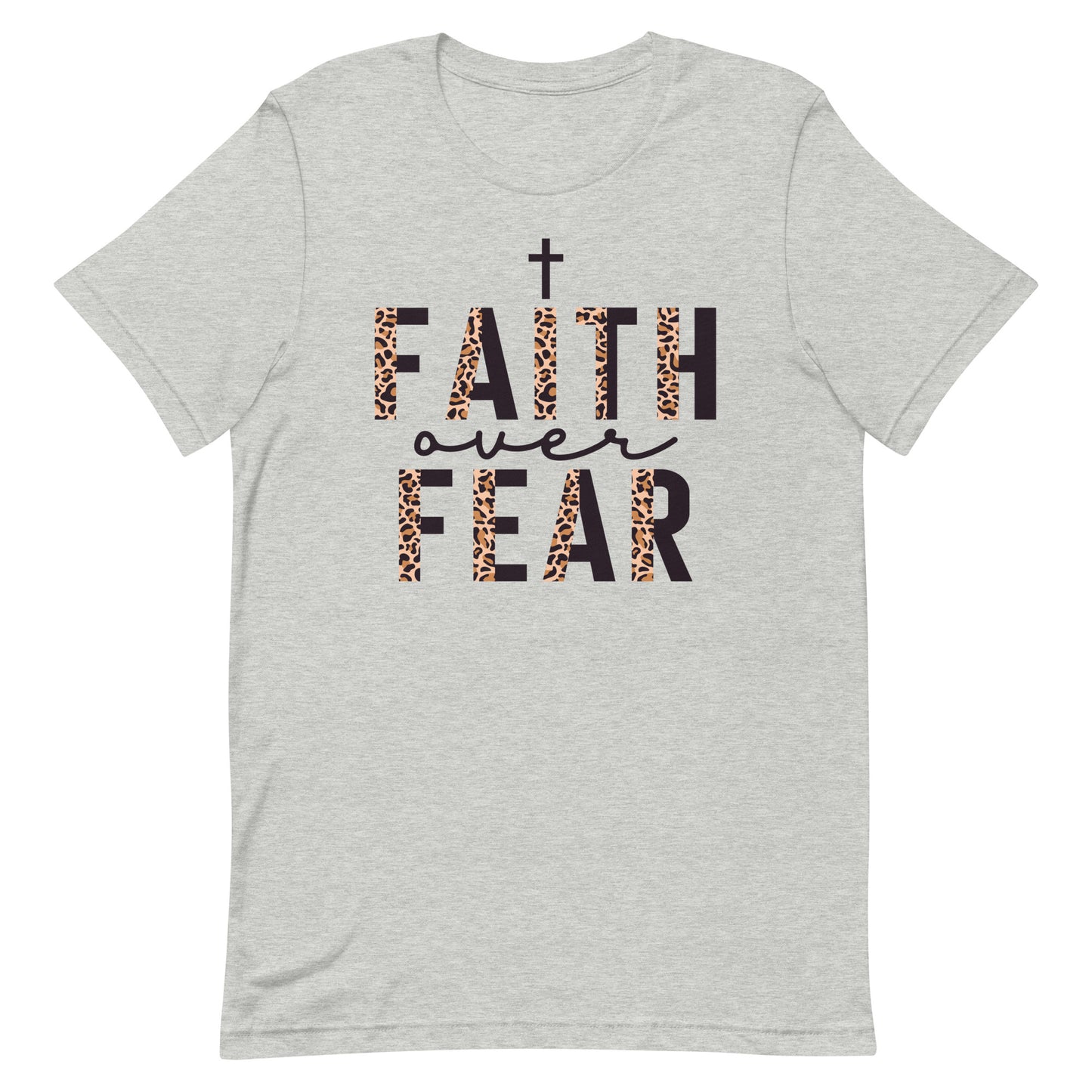 Faith over Fear Unisex T-shirt