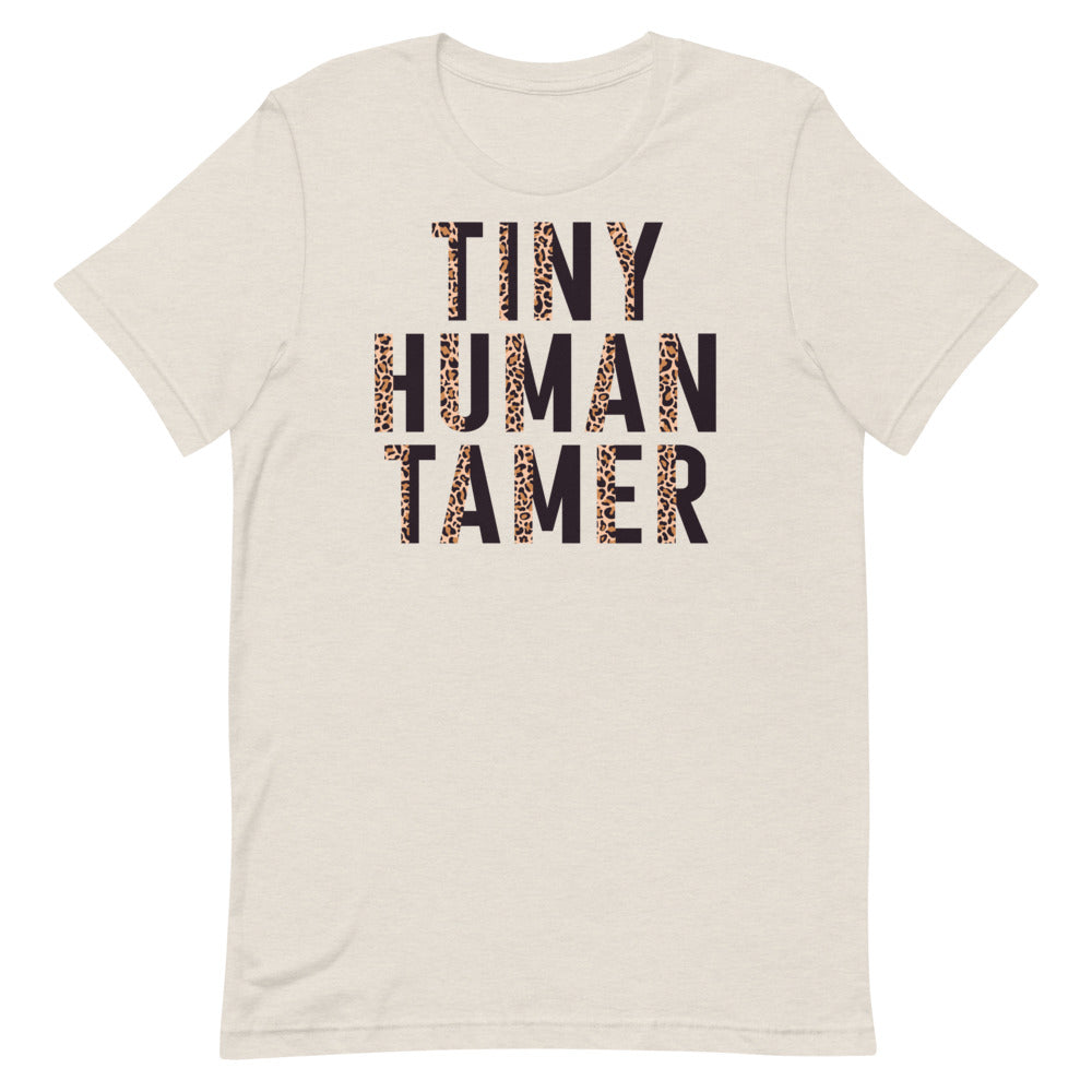 Tiny Human Tamer Funny Mother Shirt