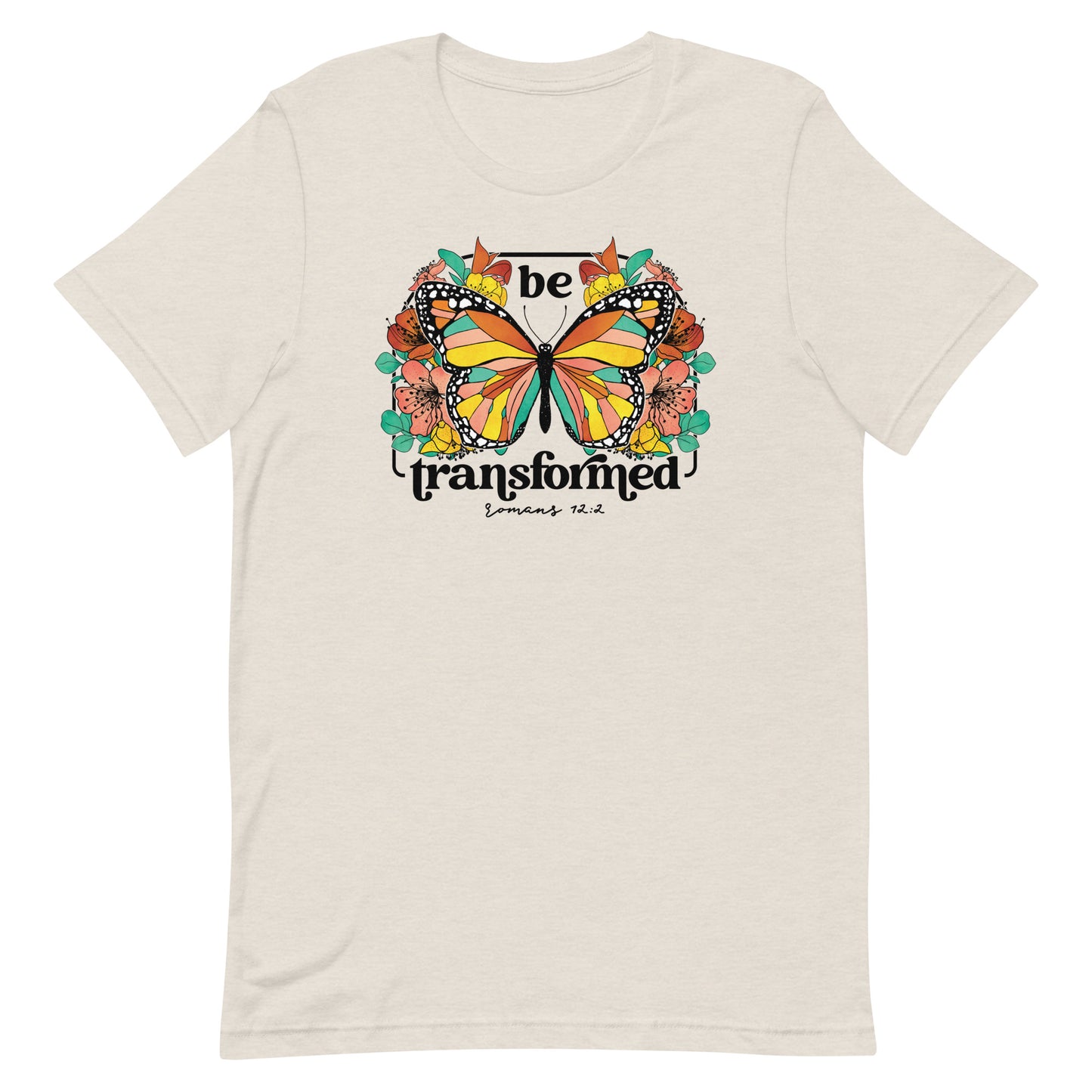 Be Transformed Religious Unisex T-shirt