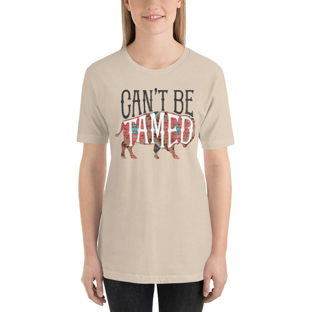 CAN'T BE TAMED FUNNY SHIRT