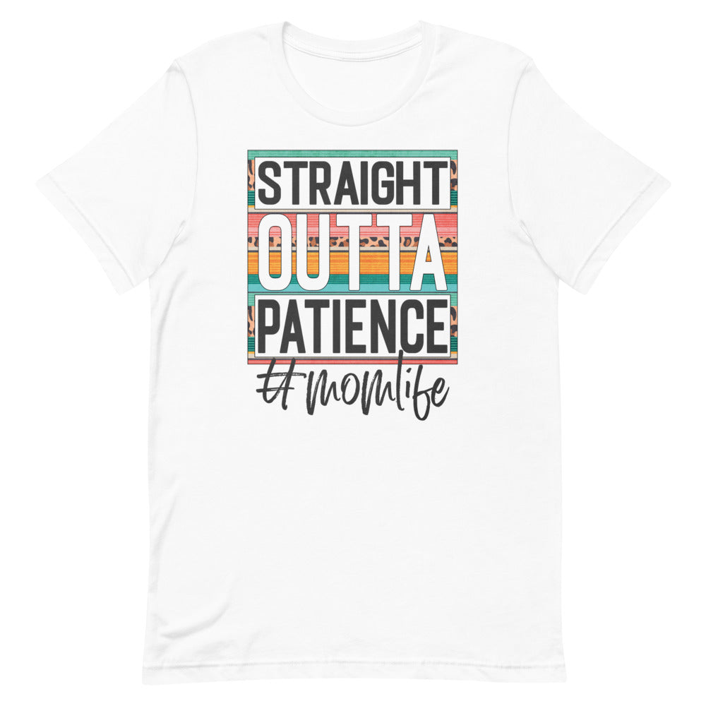 Straight Outta Patience Funny Girl Mom Shirt