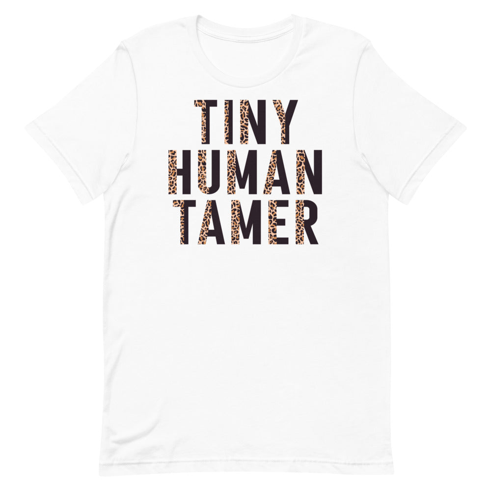 Tiny Human Tamer Funny Mother Shirt