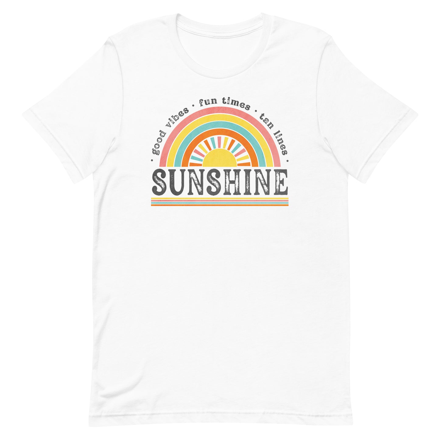 Sunshine Good Vibes Fun Times Tan Lines Summer Unisex T-shirt