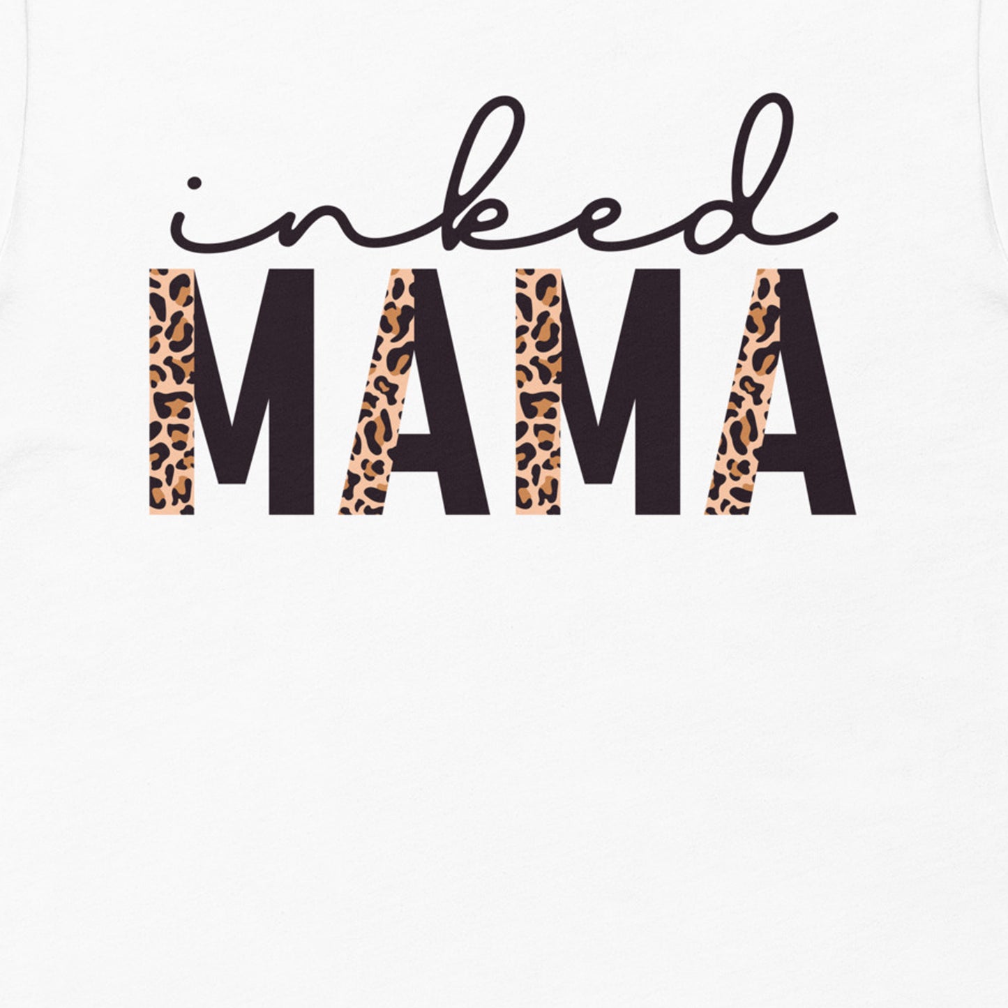 Inked Mama Leopard Shirt